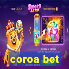 coroa bet